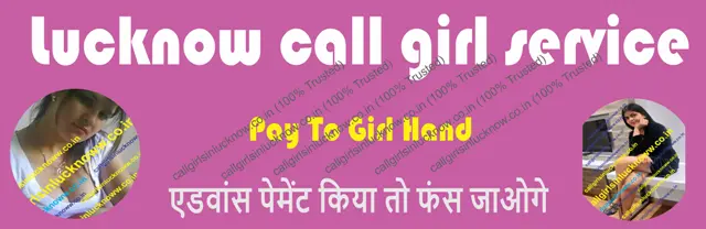 Lucknow call girl service is available on 100% Cash at your preferred Destination, Like any Oyo Hotel, Any Star Hotel, Your Personal Flat, Etc.  Most safe, secure and premium Call Girl Service provider in Lucknow and across All Lucknow. 